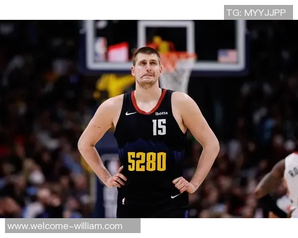 约基奇首要任务是保持身体健康然后再关注奖项评选问题