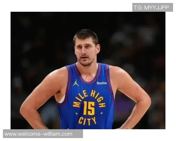 约基奇半场狂砍19分7篮板4助攻2抢断展现恐怖效率